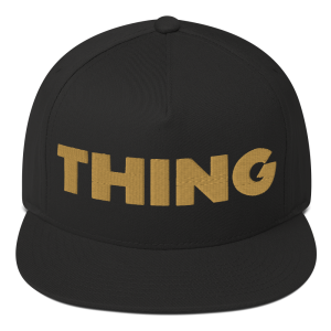 THING VNTG BGGY | Flat Bill Cap